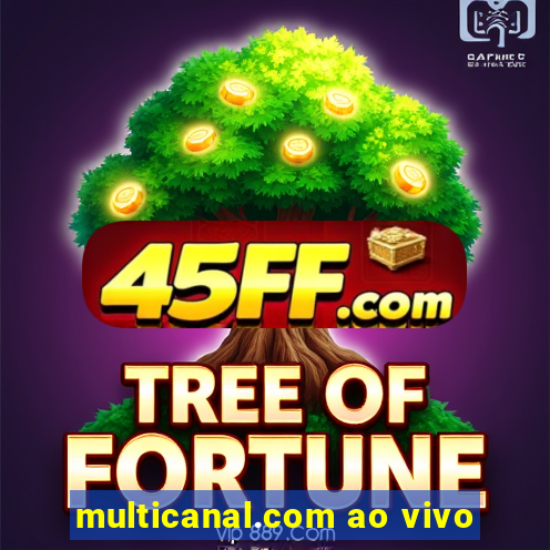 multicanal.com ao vivo